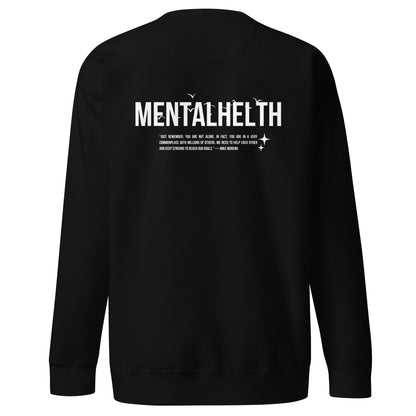 Mental Health Premium Sweatshirt